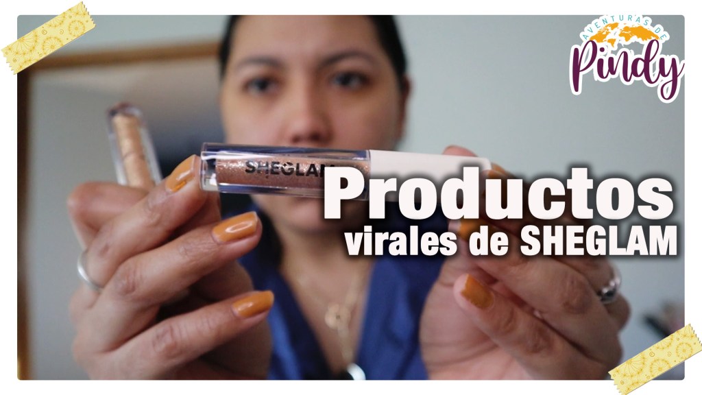 PRODUCTOS VIRALES DE&nbsp;SHEGLAM