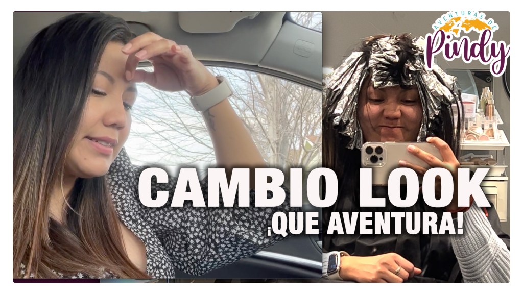 CAMBIO MI LOOK Y ESTE FUE EL&nbsp;RESULTADO